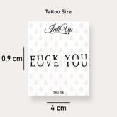 Fuck You Love You Tattoo